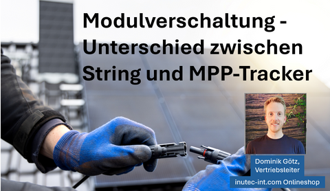 Chaîne de différence et mppt | Connexion du module