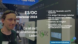 E3/DC | Boutique bidirectionnelle VW | Premier mondial | 360 ° auto-suffisante | Réseau insulaire possible | Intersolar 2024