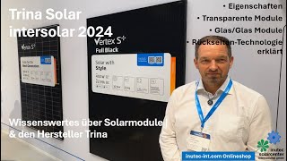 Trina Solar | Série Vertex S + | Noir complet et clair | Modules à double verre | TopCon | Intersolar 2024