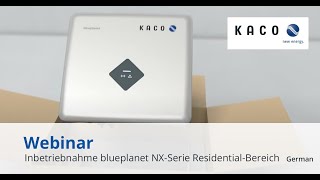 Kaco Blueplanet Wechselrichter NX1 und NX3 | Inbetriebnahme